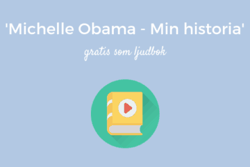 Michelle Obama - Min historia ljudbok